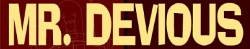 Mr.Devious Home